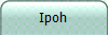 Ipoh